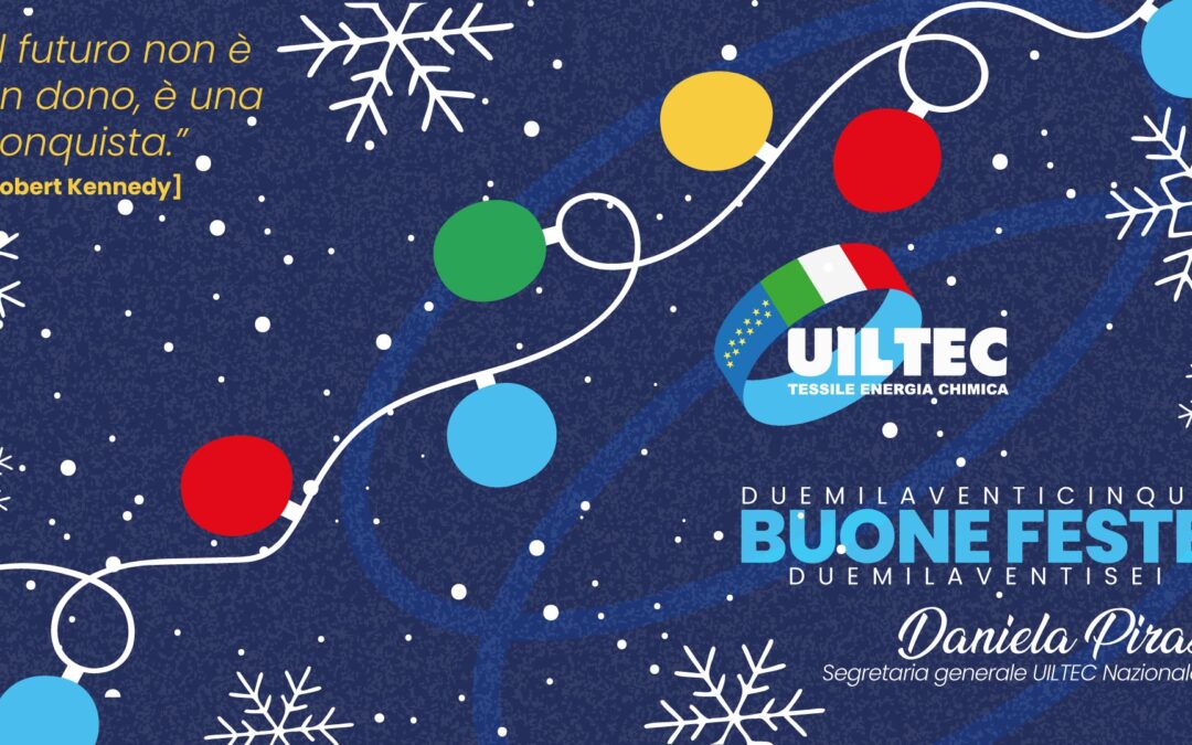 La Uiltec ti augura Buone feste